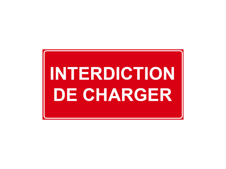 Panneau dInterdiction  Signalétique P937  Interdiction de charger