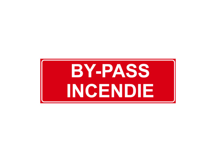 Incendie  F130  Bypass incendie  Panneau Signalétique Norme ISO7010