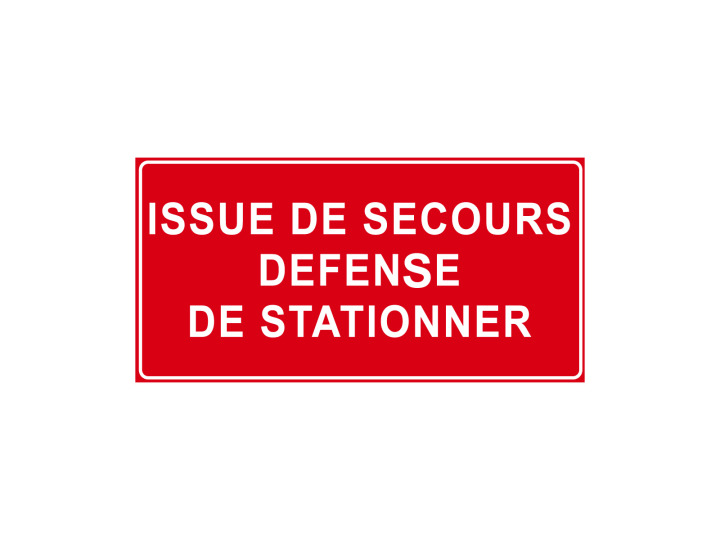 Interdiction  P902  Issue de secours défense de stationner  Panneau Signalétique Norme ISO7010