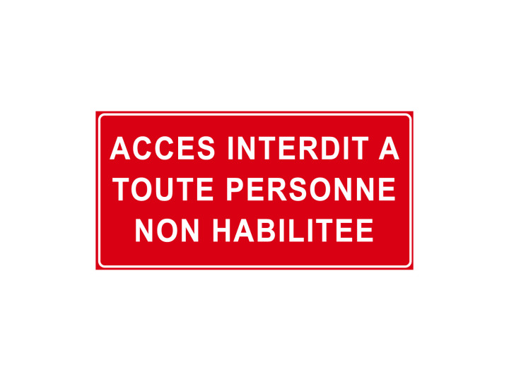 Interdiction  P912  Accès interdit à toute personne non habilitée  Signalétique Norme ISO7010