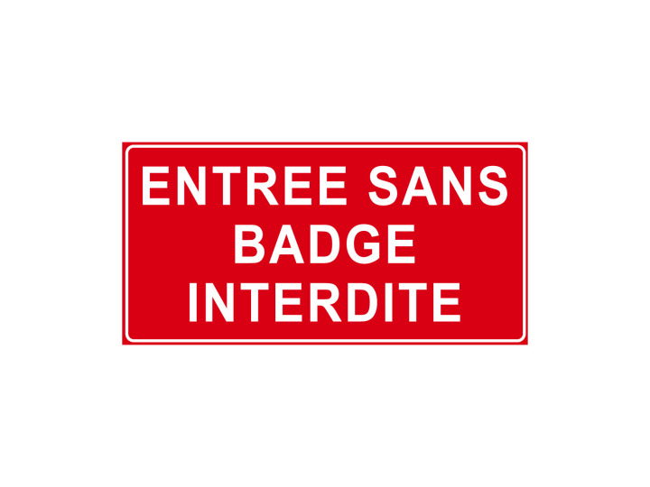 Interdiction  P914  Entrée sans badge interdite  Panneau Signalétique Norme ISO7010