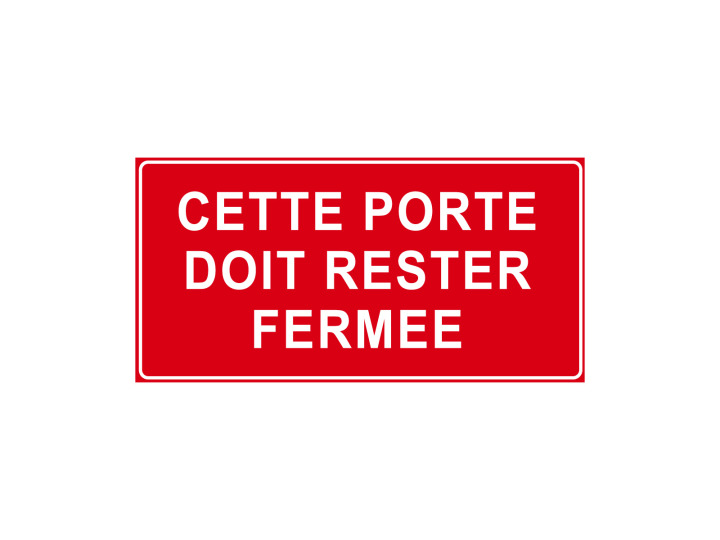 Interdiction  P920  Cette porte doit rester fermée  Panneau Signalétique Norme ISO7010