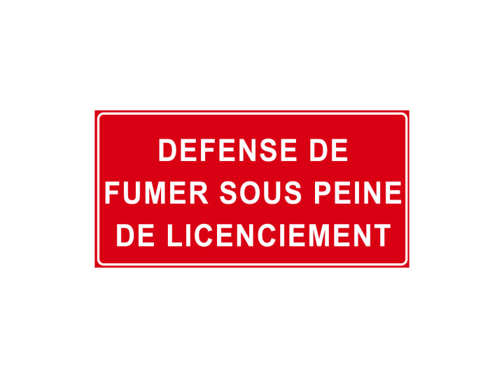 Interdiction  P929  Défense de fumer sous peine de licenciement  Panneau Norme ISO7010