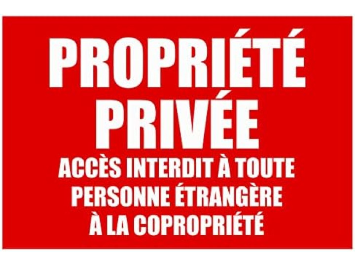 Panneau Propriété Privée  Accès Interdit à toute personne  Signalétique TROLASE 20 x 30 cm